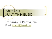 Bài giảng Xử lý tín hiệu số - Chương I: Giới thiệu