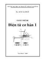 Giáo trình Điện tử cơ bản 1 (Dùng cho sinh viên đại học các ngành: Công nghệ kỹ thuật điện; Công nghệ điện, điện tử; Công nghệ tự động)