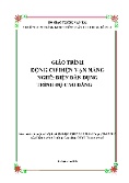 Giáo trình Động cơ điện vạn năng (Nghề: Điện dân dụng - Trình độ: Cao đẳng)