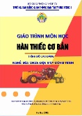 Giáo trình Hàn thiếc cơ bản (Trình độ: Cao đẳng - Nghề: Sửa chữa điện máy công trình)