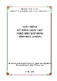 Giáo trình Kỹ năng giao tiếp (Trình độ: Cao đẳng)