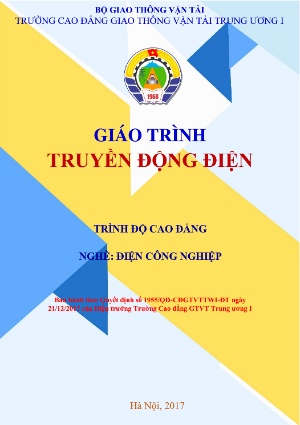 Giáo trình Truyền động điện (Trình độ: Cao đẳng - Nghề: Điện công nghiệp)