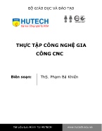 Tài liệu Thực tập công nghệ gia công CNC