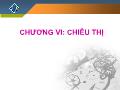 Bài giảng Marketing căn bản - Chương VI: Chiêu thị