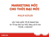 Thuyết trình Marketing mới cho thời đại mới